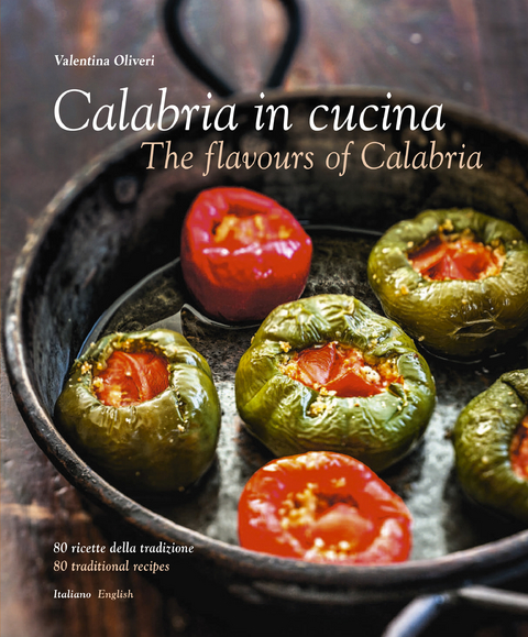 Calabria in Cucina - Valentina Oliveri, Antonino Bartuccio