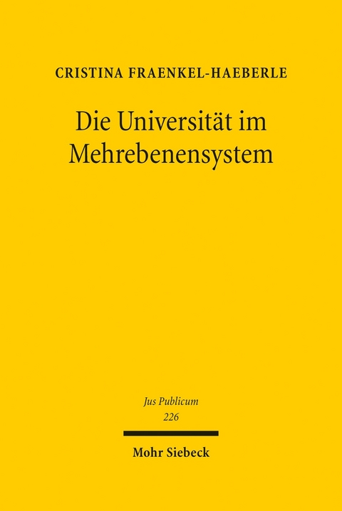 Die Universität im Mehrebenensystem&#13; -  Cristina Fraenkel-Haeberle