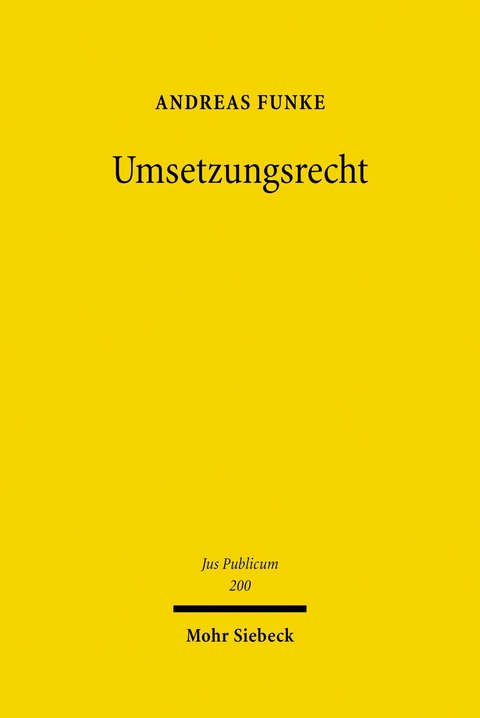 Umsetzungsrecht -  Andreas Funke