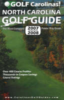 Golf Carolinas! North Carolina Golf Guide - Bob Steele