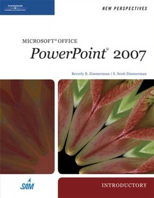 New Perspectives on Microsoft Office PowerPoint 2007 - S. Scott Zimmerman, Beverly B. Zimmerman