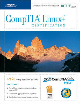 Comptia Linux+ Certification, 2004 Objectives, 2nd Edition + Measureup, Instructor's Edition -  Axzo Press