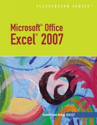 Microsoft Office Excel 2007 - Elizabeth Eisner Reding