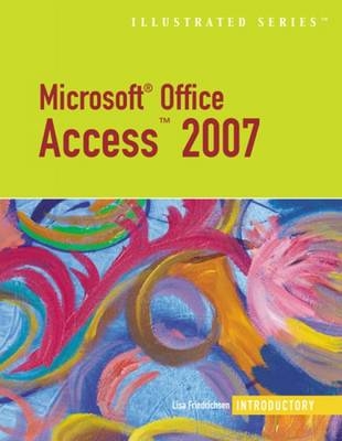 Microsoft Office Access 2007 - Lisa Friedrichsen