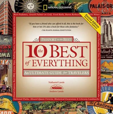 The 10 Best of Everything, Second Edition - Nathaniel Lande