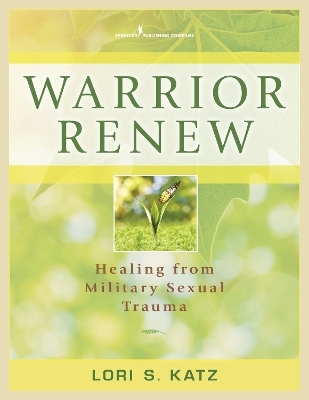 Warrior Renew - Lori Katz