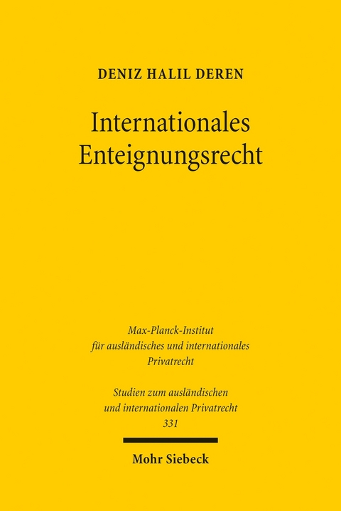 Internationales Enteignungsrecht -  Deniz Halil Deren