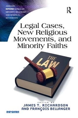 Legal Cases, New Religious Movements, and Minority Faiths - 