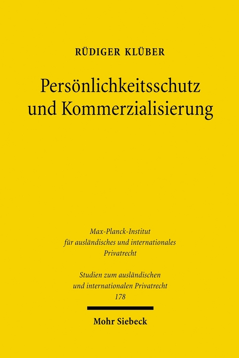 Persönlichkeitsschutz und Kommerzialisierung -  Rüdiger Klüber