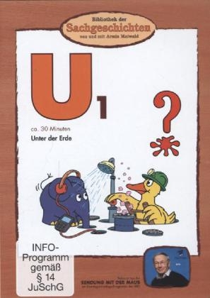 Bibliothek der Sachgeschichten - U1, Unter der Erde, DVD - 