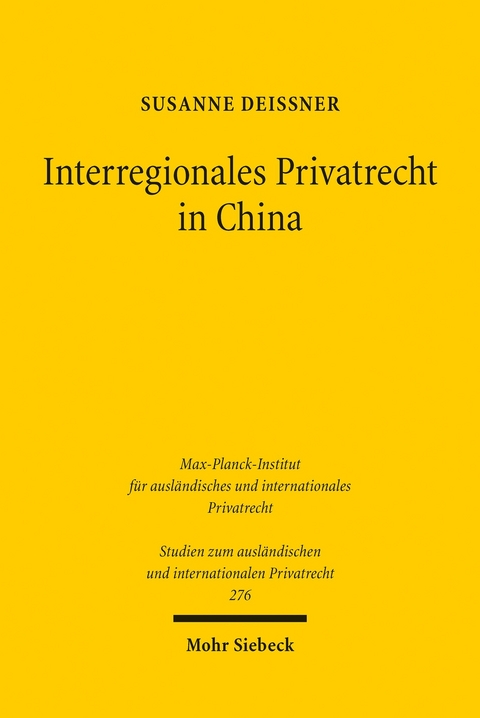 Interregionales Privatrecht in China -  Susanne Deißner