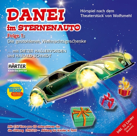 DANEI im Sternenauto -  Wolfsmehl,  Dieter Hallervorden (Sprecher),  Harald Schmidt (Sprecher),  Elisabeth Trissenaar (Sprecher)