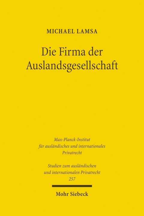 Die Firma der Auslandsgesellschaft -  Michael Lamsa