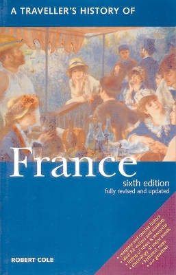 A Traveller's History of France - Robert Cole