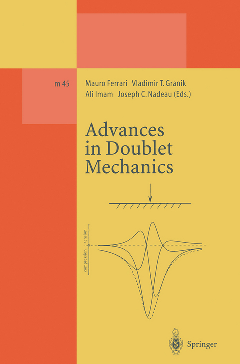 Advances in Doublet Mechanics - 