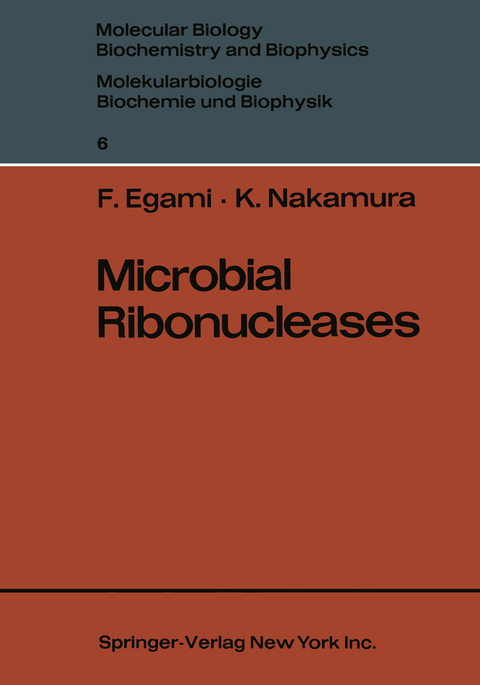 Microbial Ribonucleases - Fujio Egami, K. Nakamura