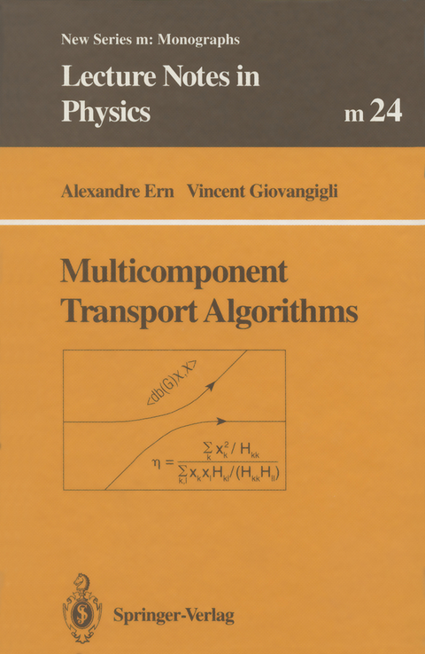 Multicomponent Transport Algorithms - Alexandre Ern, Vincent Giovangigli