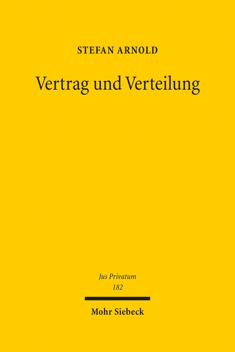 Vertrag und Verteilung -  Stefan Arnold