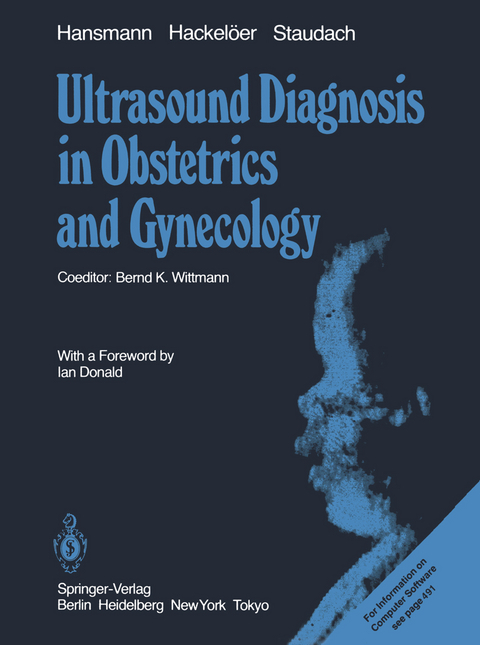 Ultrasound Diagnosis in Obstetrics and Gynecology - M. Hansmann, B.-J. Hackelöer, A. Staudach