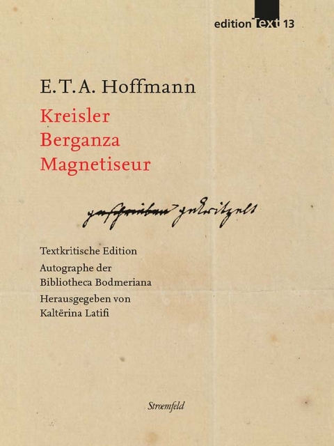 Kreisler. Berganza. Magnetiseur. - E T A Hofmann