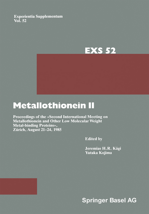 Metallothionein II - J.H. Kägi,  Kojima