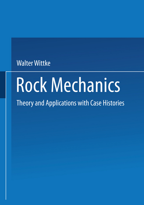 Rock Mechanics - Walter Wittke