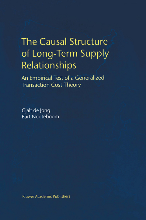 The Causal Structure of Long-Term Supply Relationships - Gjalt de Jong, Bart Nooteboom