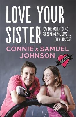 Love Your Sister - Samuel Johnson, Connie Johnson