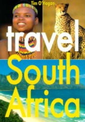 Travel South Africa - Tim O'Hagan