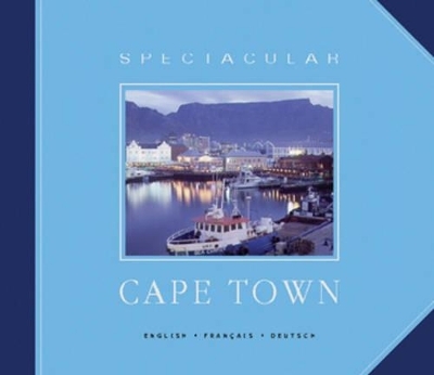 Spectacular Cape Town - Tim O' Hagan