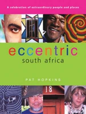 Eccentric South Africa - Pat Hopkins