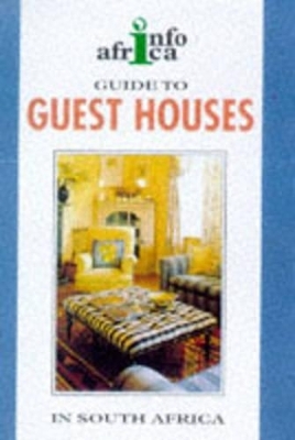 Guide to Guest Houses in South Africa