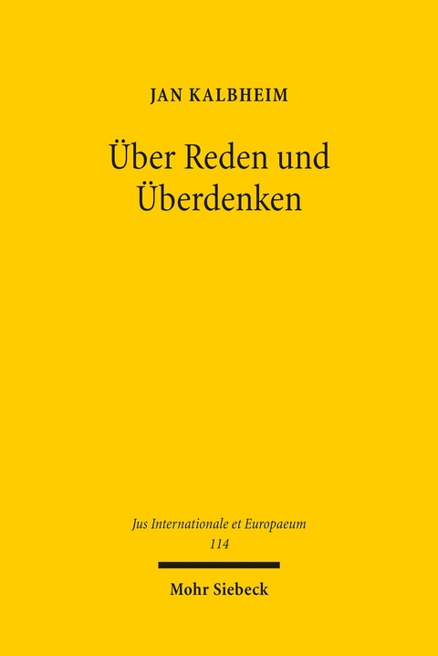 Über Reden und Überdenken -  Jan Kalbheim