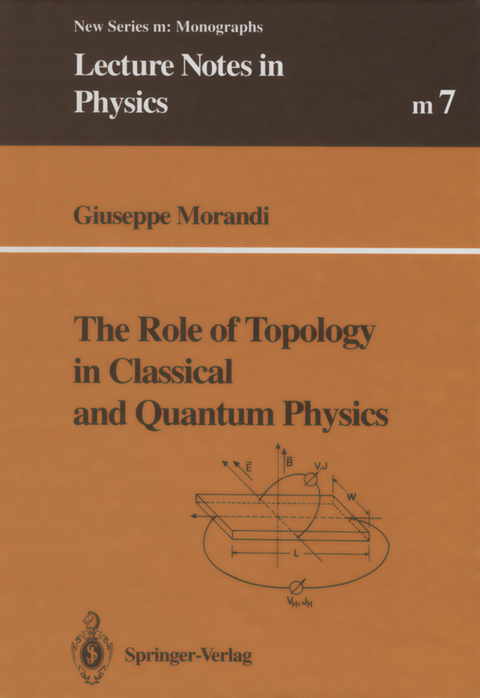 The Role of Topology in Classical and Quantum Physics - Giuseppe Morandi