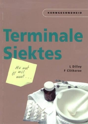 Terminale Siektes - L. Dilley, F. Clitheroe