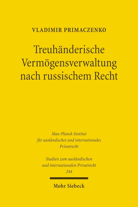 Treuhänderische Vermögensverwaltung nach russischem Recht -  Vladimir Primaczenko