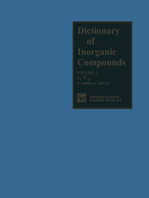 Dictionary of Inorganic Compounds - J. E. Macintyre, F. M. Daniel, V. M. Stirling