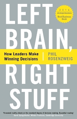 Left Brain, Right Stuff - Phil Rosenzweig