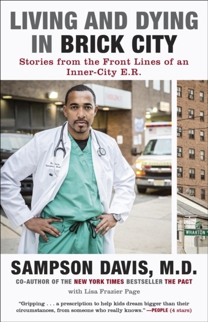 Living and Dying in Brick City -  Sampson Davis,  Lisa Frazier Page