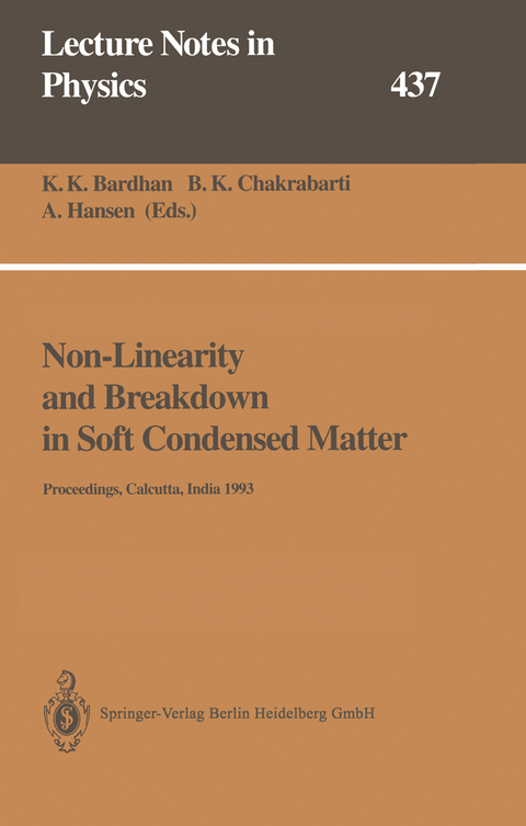 Non-Linearity and Breakdown in Soft Condensed Matter - 