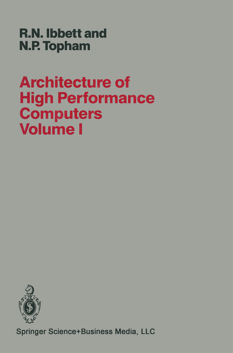 Architecture of High Performance Computers - R. Ibbett