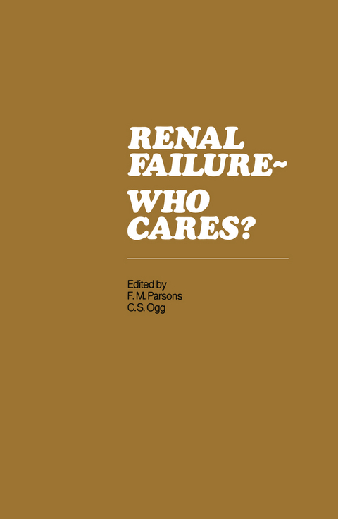 Renal Failure- Who Cares? - 