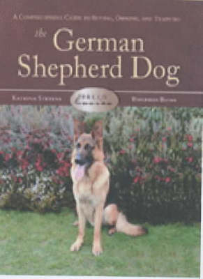 The German Shepherd Dog - Katrina Stevens