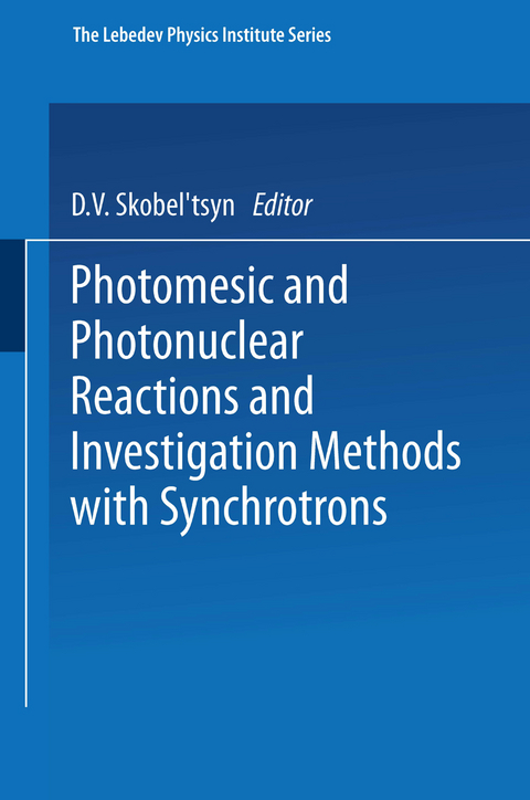 Photomesic and Photonuclear Reactions and Investigation Methods with Synchrotrons - 