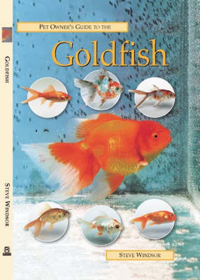 Pet Owners Guide to the Goldfish - Stephen Windsor