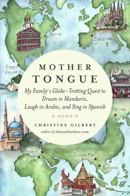 Mother Tongue -  Christine Gilbert