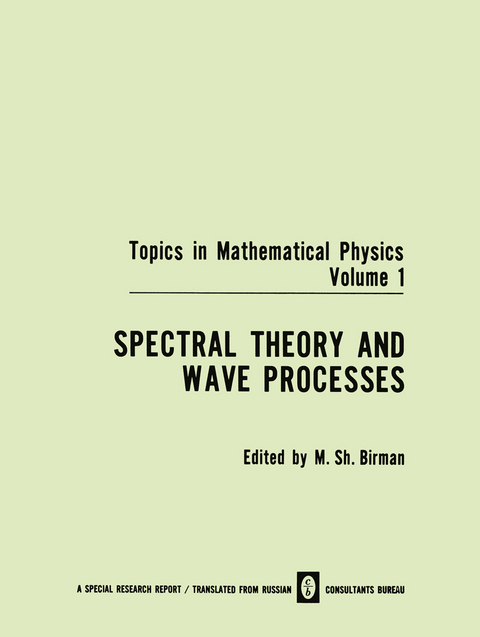 Spectral Theory and Wave Processes - M. Sh. Birman