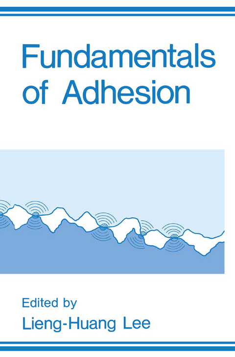 Fundamentals of Adhesion - 