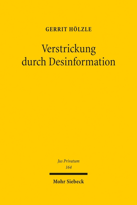 Verstrickung durch Desinformation -  Gerrit Hölzle