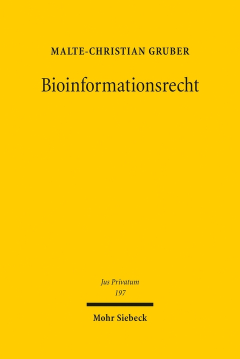 Bioinformationsrecht -  Malte-Christian Gruber